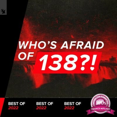 Who''s Afraid Of 138?! Best Of 2022 (2022)