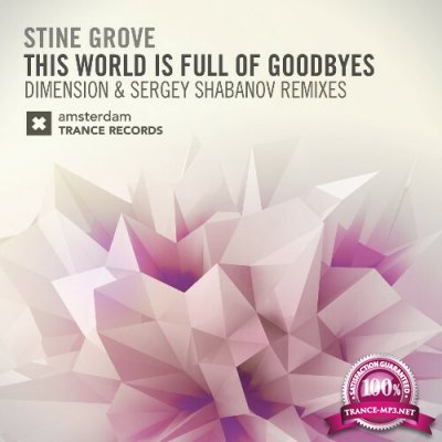 Stine Grove - This World Is Full Of Goodbyes (2022)