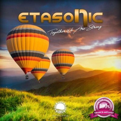 Etasonic - Together We Are Strong (2022)