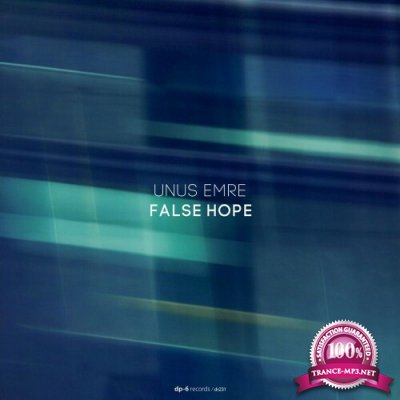 Unus Emre - False Hope (2022)