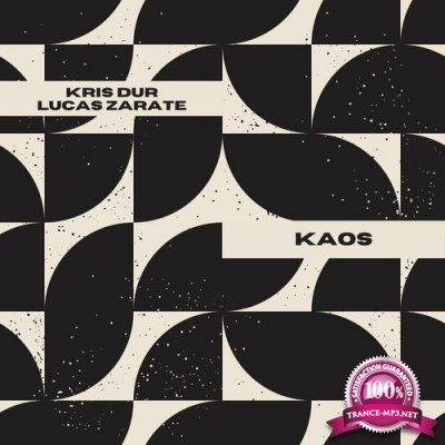 Lucas Zarate & Kris Dur - Kaos (2022)