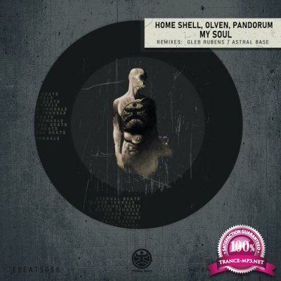 Home Shell & Olven & Pandorum - My Soul (2022)