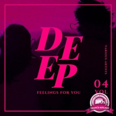 Deep Feelings For You, Vol. 4 (2022)