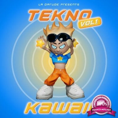 La Darude presents : Tekno Kawaii, Vol. 1 (2022)