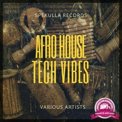 Afro House Tech Vibes (2022)