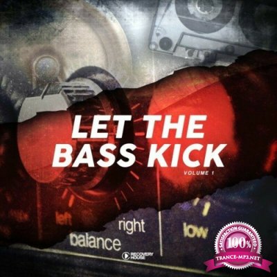 Let the Bass Kick, Vol. 1 (2022)