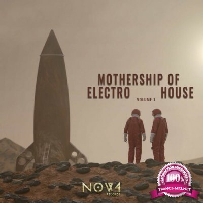 Mothership of Electro House, Vol. 1 (2022)