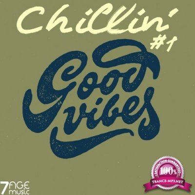 Chillin' Good Vibes, Vol. 1 (2022)