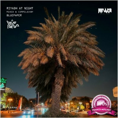 Riyadh at Night (DJ Edition) [Compiled by BluePaper] (2022)