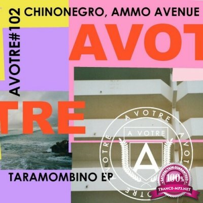 Chinonegro & Ammo Avenue - Taramombino EP (2022)
