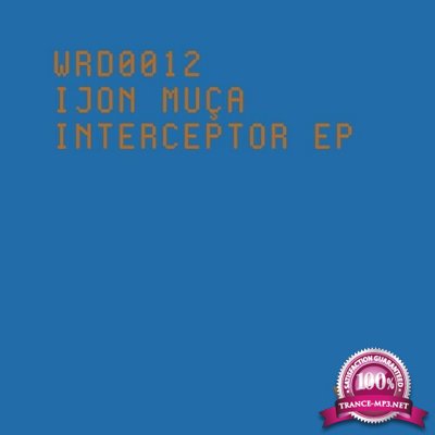 Ijon Muca - Interceptor EP (2022)