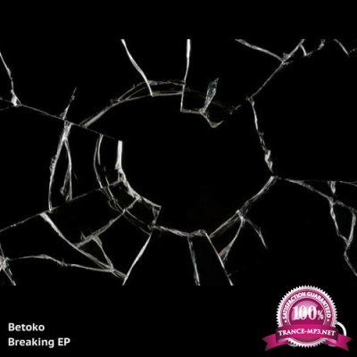 Betoko - Breaking EP (2022)
