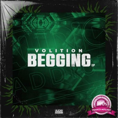 Volition - Begging EP (2022)