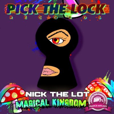 Nick The Lot - Magical Kingdom EP (2022)