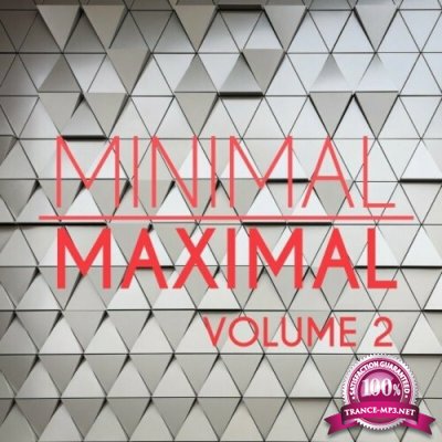 Minimal Maximal, Vol. 2 (2022)