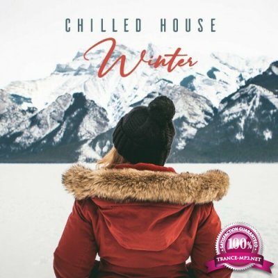 Chilled House Winter (2022)