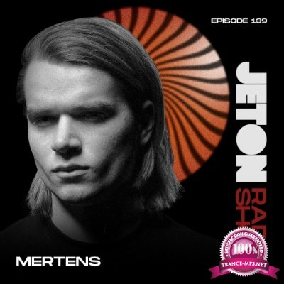 Mertens - Jeton Records Radio Show 139 (2022-12-10)