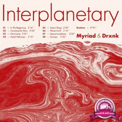 Myriad & Drxnk - Interplanetary (2022)