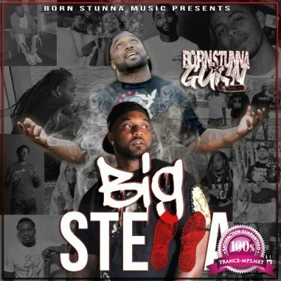 Born Stunna Gunn - Big Steppa (2022)