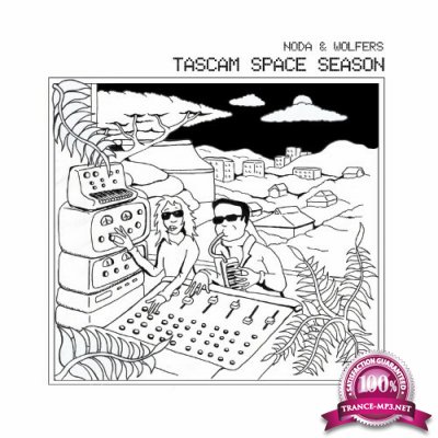 Noda & Wolfers - Tascam Space Season (2022)