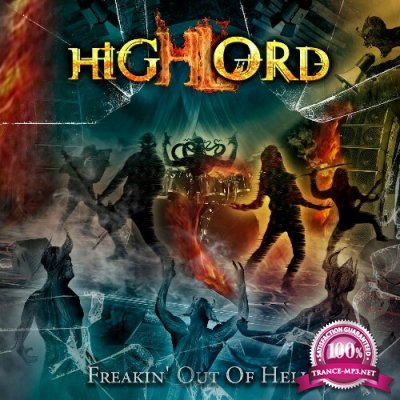 Highlord - Freakin' Out of Hell (2022)