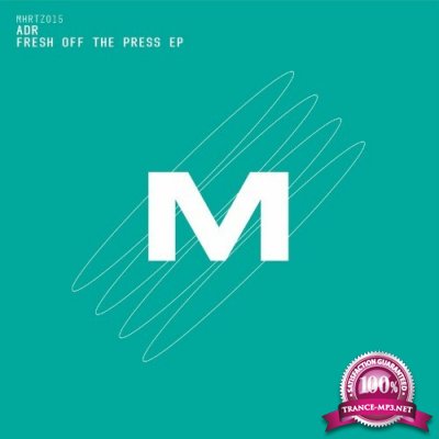 ADR - Fresh Off The Press EP (2022)