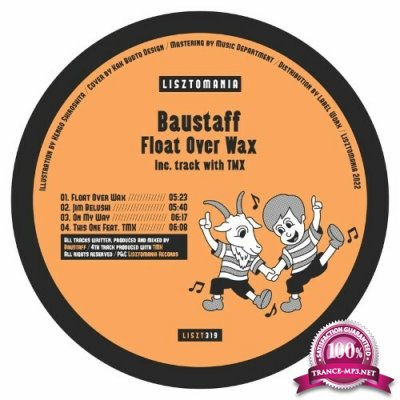 Baustaff - Float Over Wax (2022)