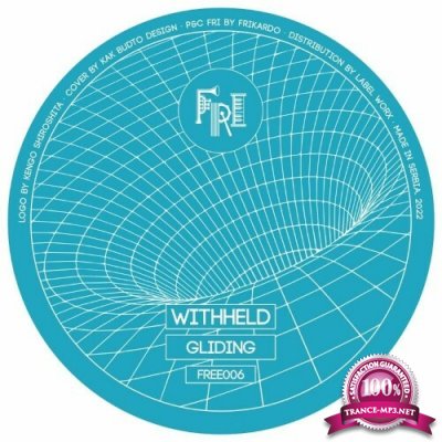 Withheld - Gliding (2022)