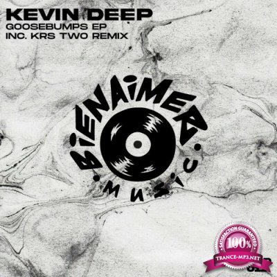 Kevin Deep - Goosebumps Ep (2022)