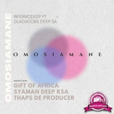 InfernoDeep ft Gladiators Deep SA - O Mosiamane (2022)