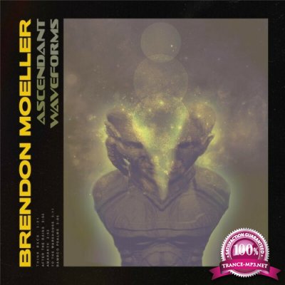 Brendon Moeller - Ascendant Waveforms (2022)