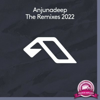 Anjunadeep The Remixes 2022 (2022)