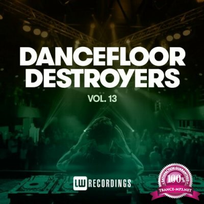 Dancefloor Destroyers, Vol. 13 (2022)