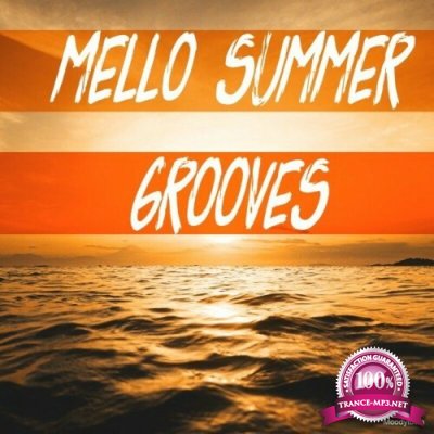 Mello Summer Grooves (2022)