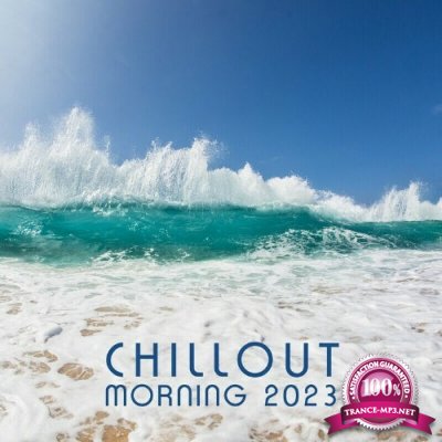 Chillout Morning 2023 (2022)