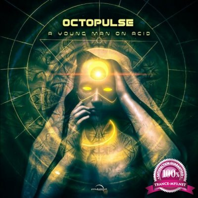 Octopulse - A Young Man On Acid (2022)