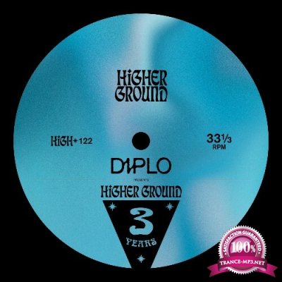 Diplo Presents Higher Ground 3 Years LP (Extended) (2022)