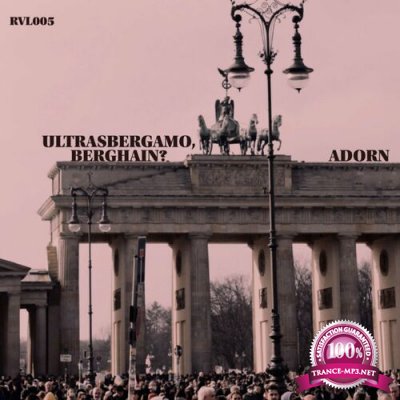 Adorn - Ultrasbergamo, Berghain? EP (2022)