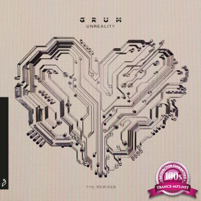 Grum - Unreality (The Remixes) (2022)