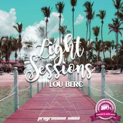 Lou Berc - Light Sessions 001 (2022-12-15)