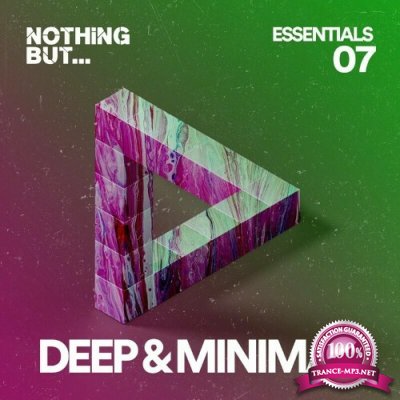 Nothing But... Deep & Minimal Essentials, Vol. 07 (2022)