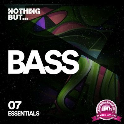 Nothing But... Bass Essentials, Vol. 07 (2022)