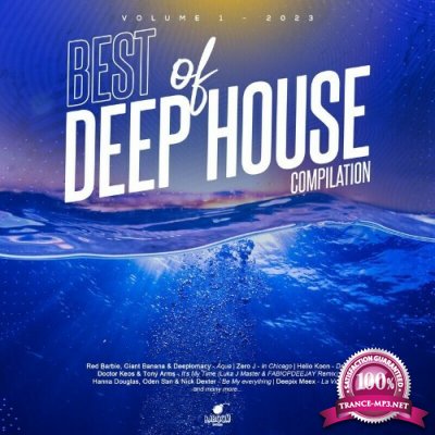 Best of Deep House Compilation, Vol. 1 (2023) (2022)