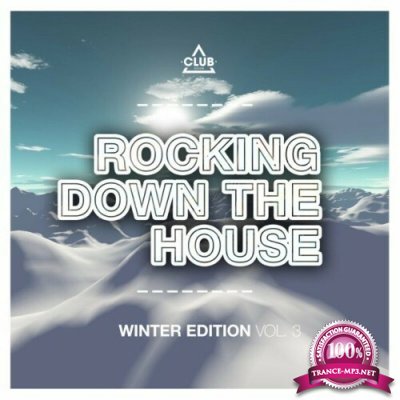 Rocking Down the House Winter Edition, Vol. 3 (2022)
