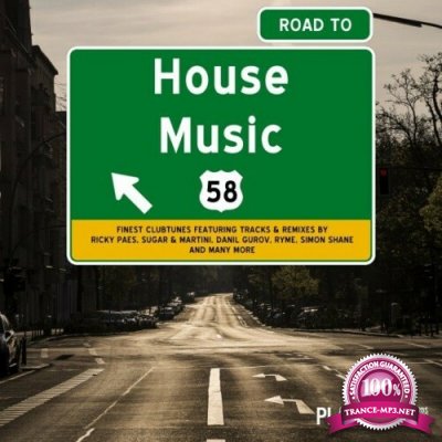 Road to House Music, Vol. 58 (2022)