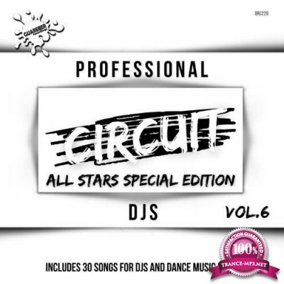 Professional Circuit Djs (All Stars Special Edition) Compilation, Vol. 6 (2022)