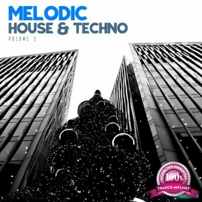 Melodic House & Techno, Vol. 2 (2022)