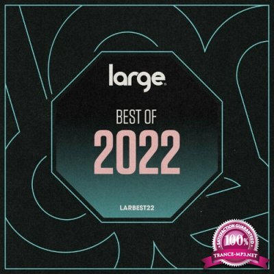 Large Music Best of 2022 (2022)