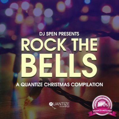 Rock The Bells (A Quantize Christmas Compilation) - Compiled by Thommy Davis (2022)