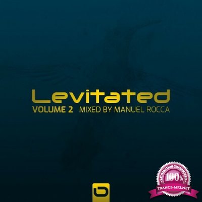 Levitated Vol 2 (Mixed By Manuel Rocca) (2022)